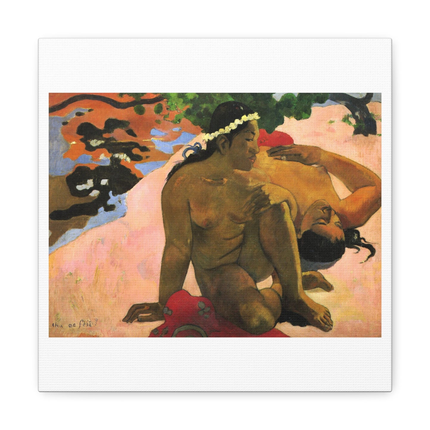 What! Are You Jealous? (1892) by Paul Gauguin, Art Print from the Original on Satin Canvas