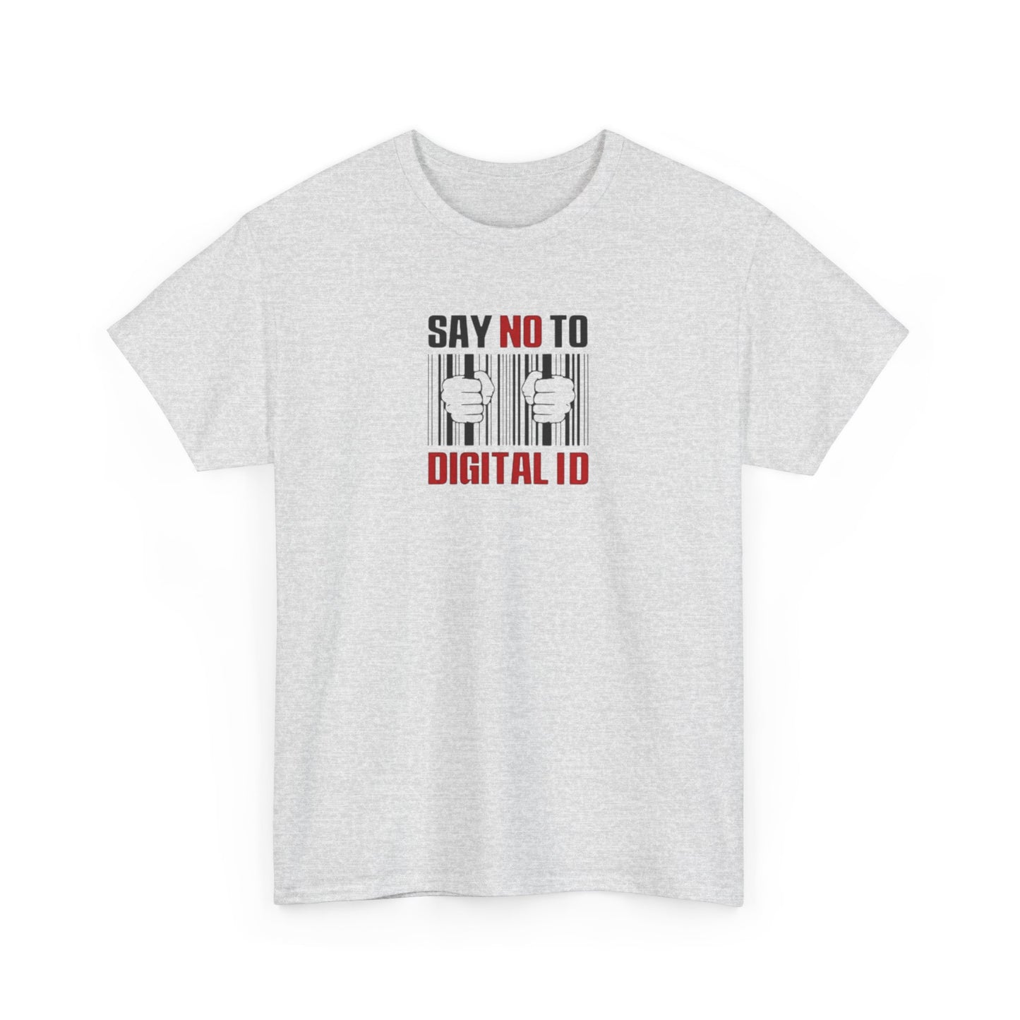Say No To Digital ID T-Shirt