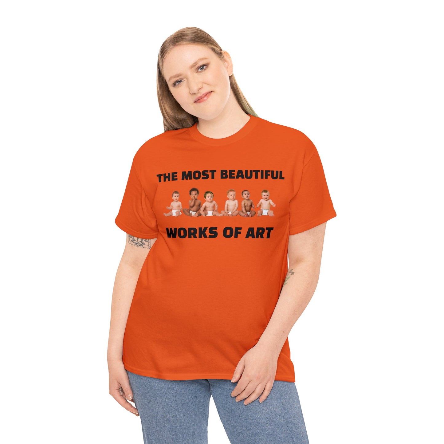 The Most Beautiful Works of Art, Pro-Life T-Shirt