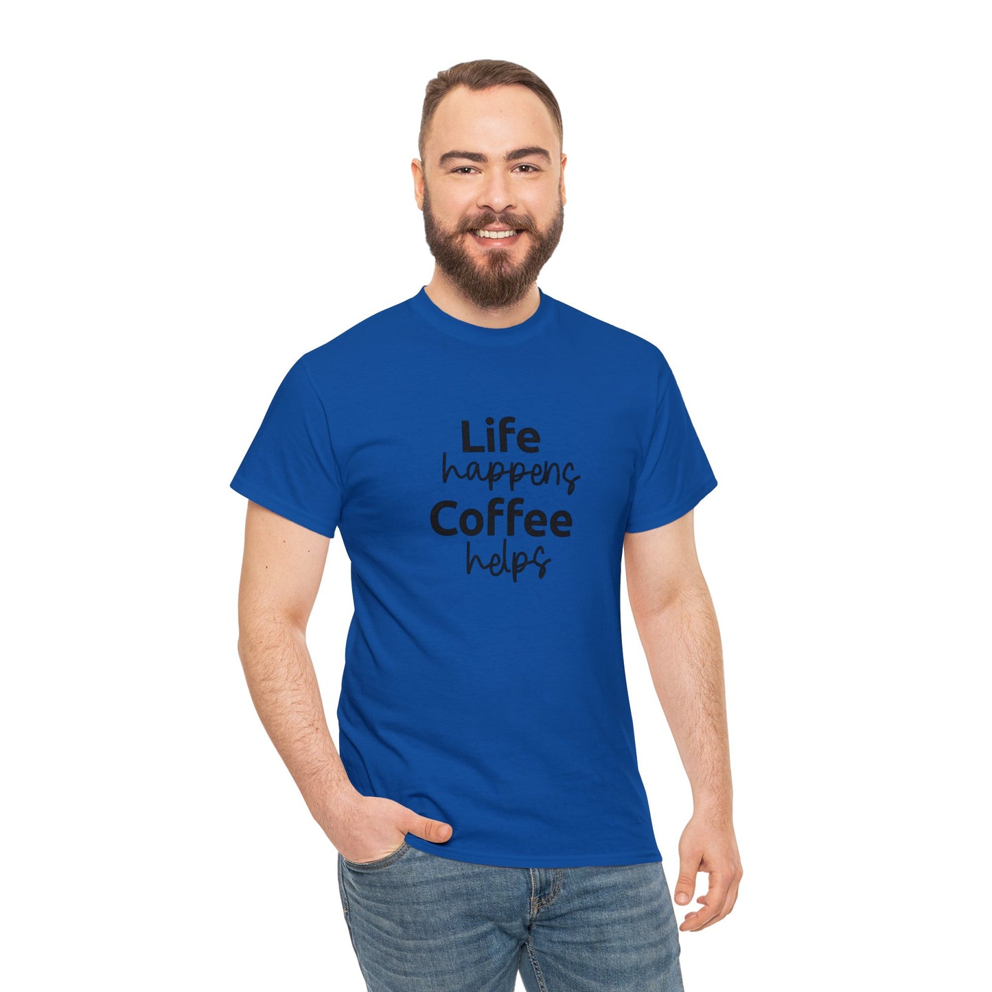 Life Happens, Coffee Helps T-Shirt