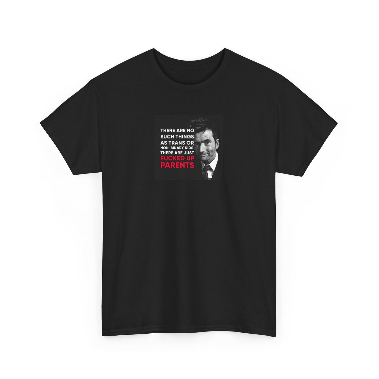 There are No 'Trans Children' Only Fucked Up Parents T-Shirt