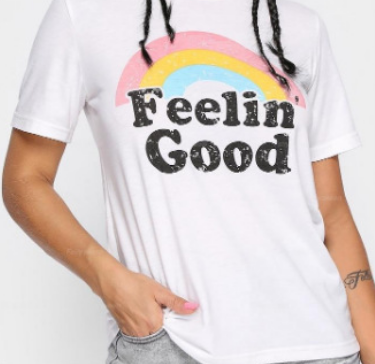 Feelin' Good  White T-Shirt, Rainbow Print