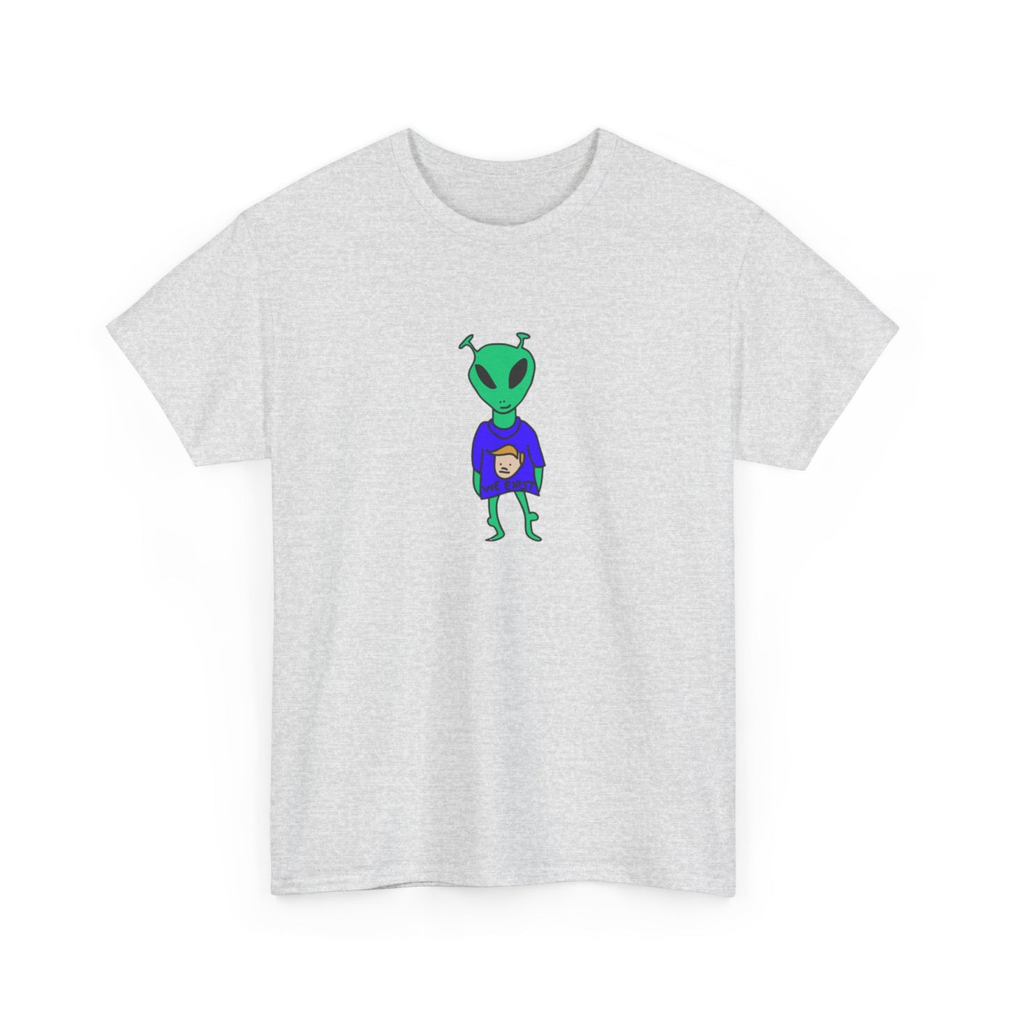 'We Exist' Alien Cartoon Art T-Shirt