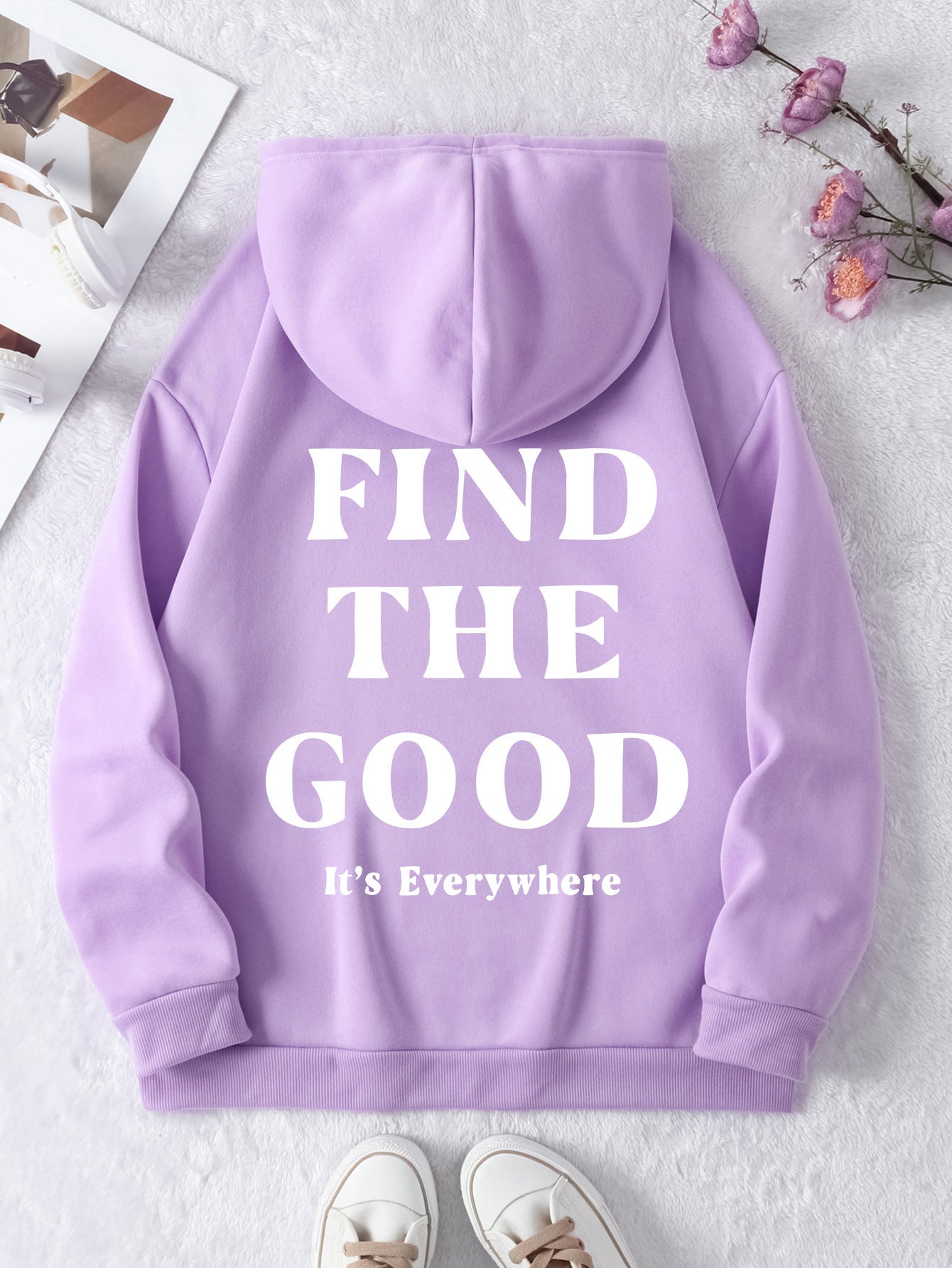 Find the Good, It's Everywhere, Positive Vibes Hoodie