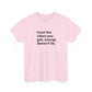 Trust the Vibes You Get, Energy Doesn't Lie, Positive Vibes T-Shirt