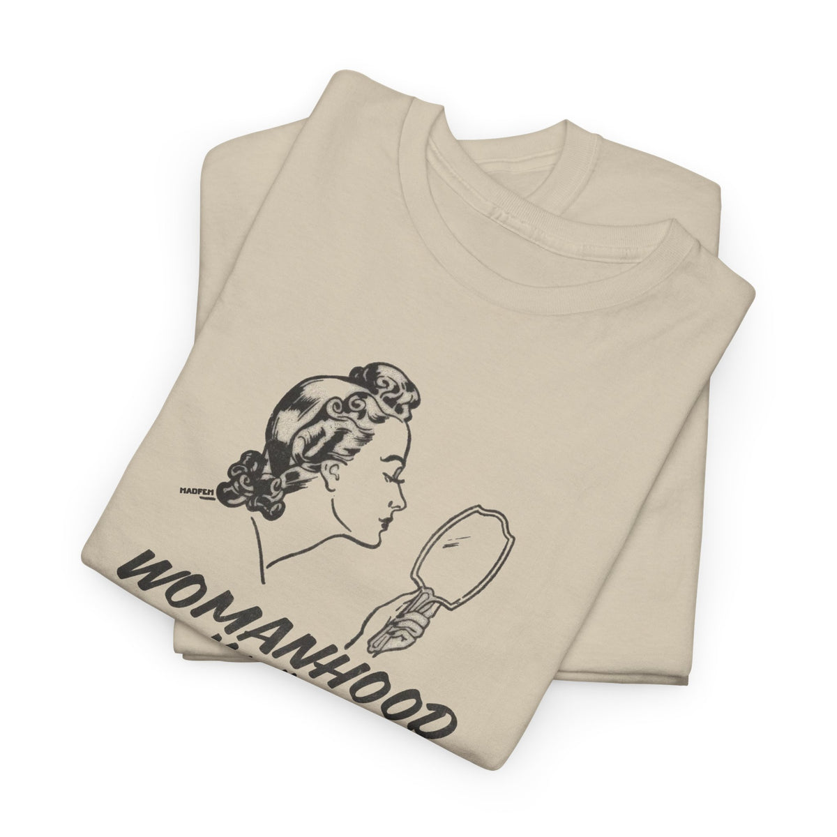 Womanhood, More Than a Feeling, Anti-Trans T-Shirt