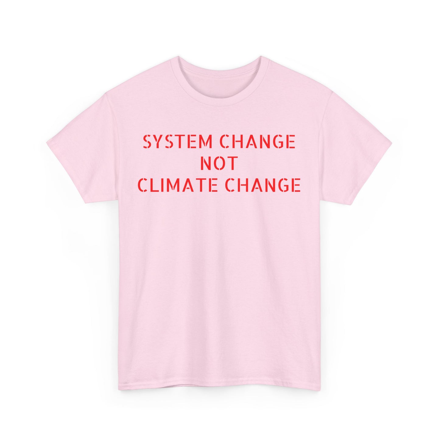 System Change Not Climate Change, Great Awakening T-Shirt