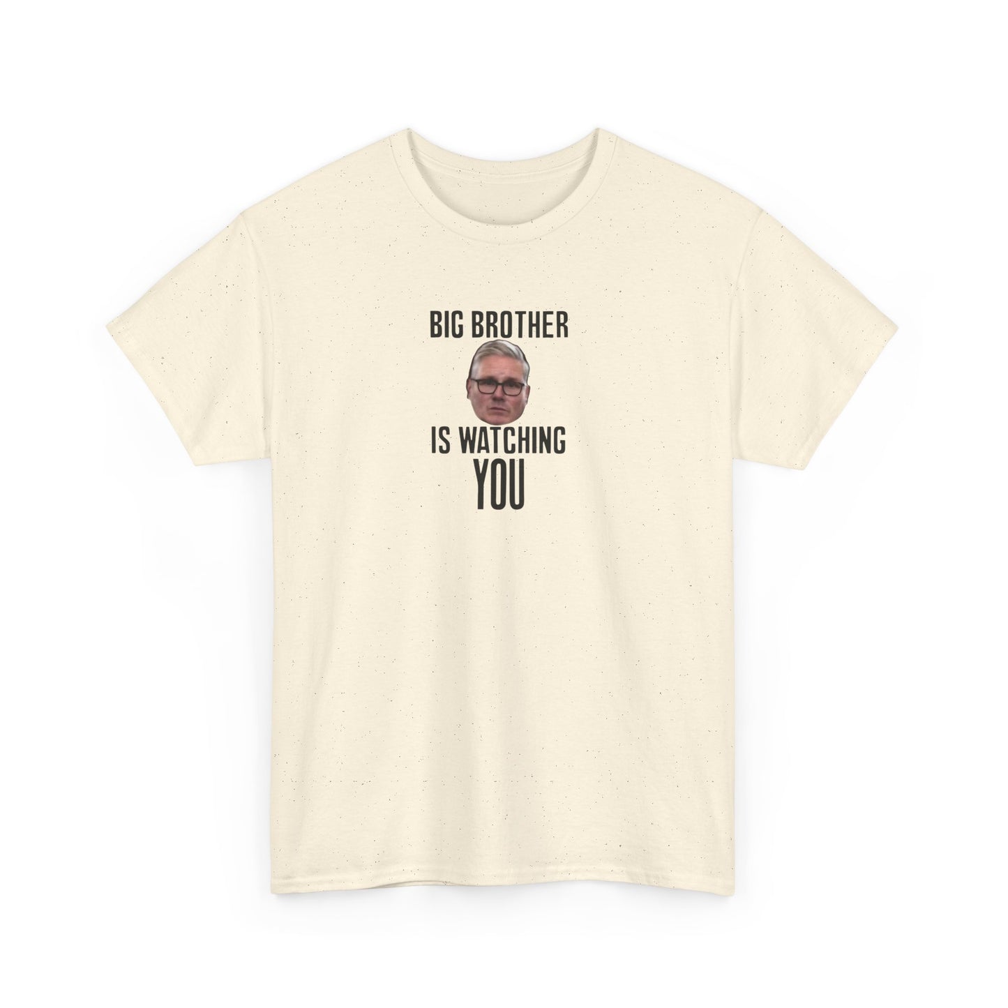 'Keir Starmer' Big Brother is Watching You T-Shirt