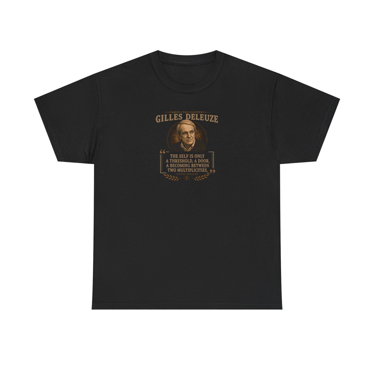Gilles Deleuze on the Identity of Self, Philosophy Tribute T-Shirt