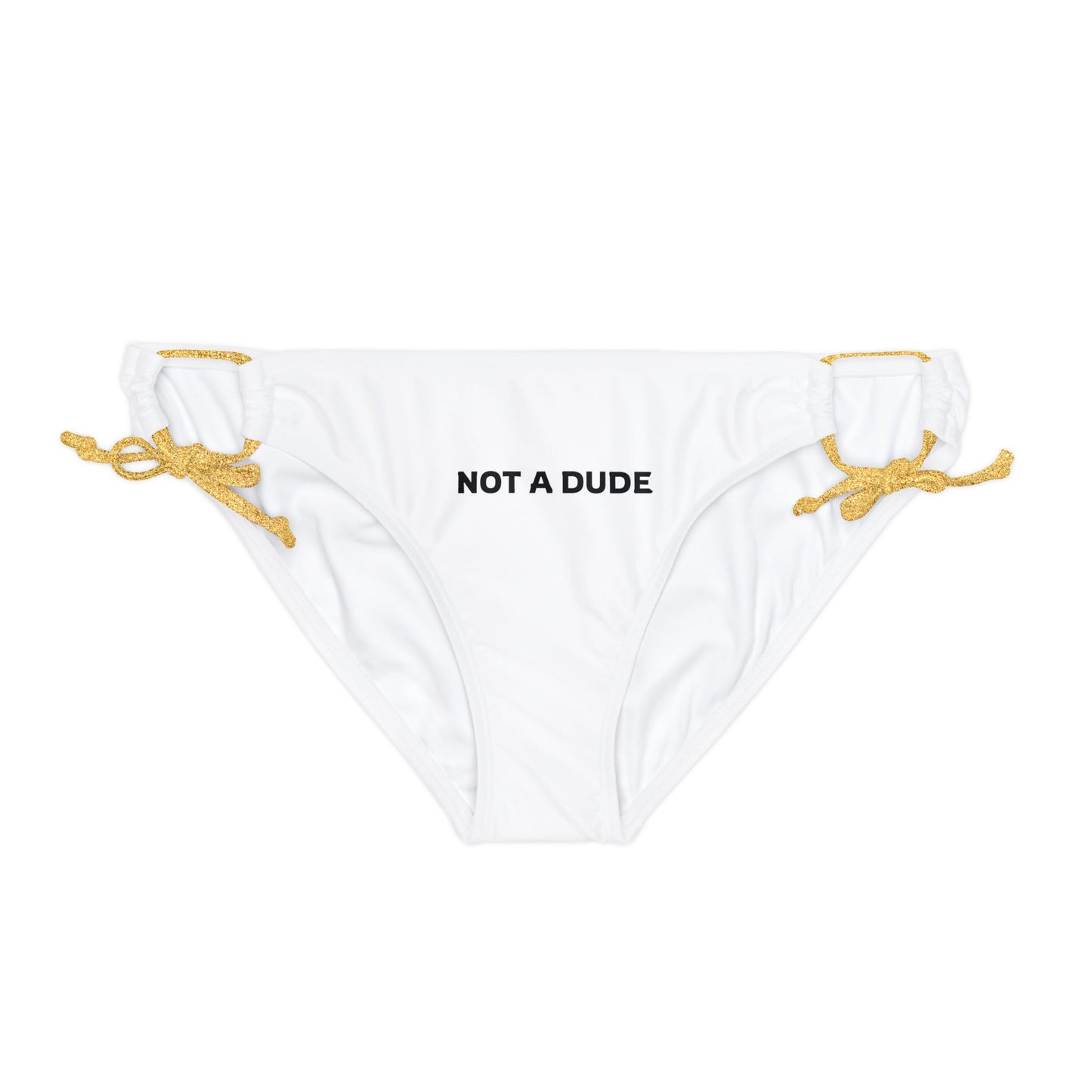 'Not a Dude' Women's White Printed Loop Tie Side Bikini Bottom