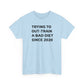 I'm Out-Training a Bad Diet, Funny Workout T-Shirt