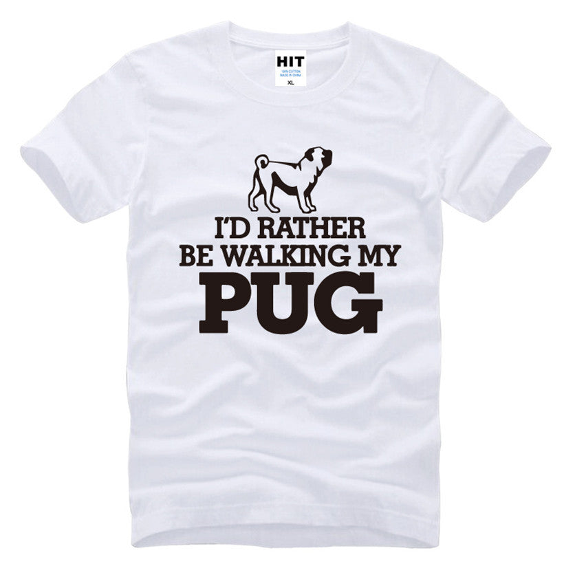 I'd Rather be Walking My Pug T-Shirt, Pug Lover Gift