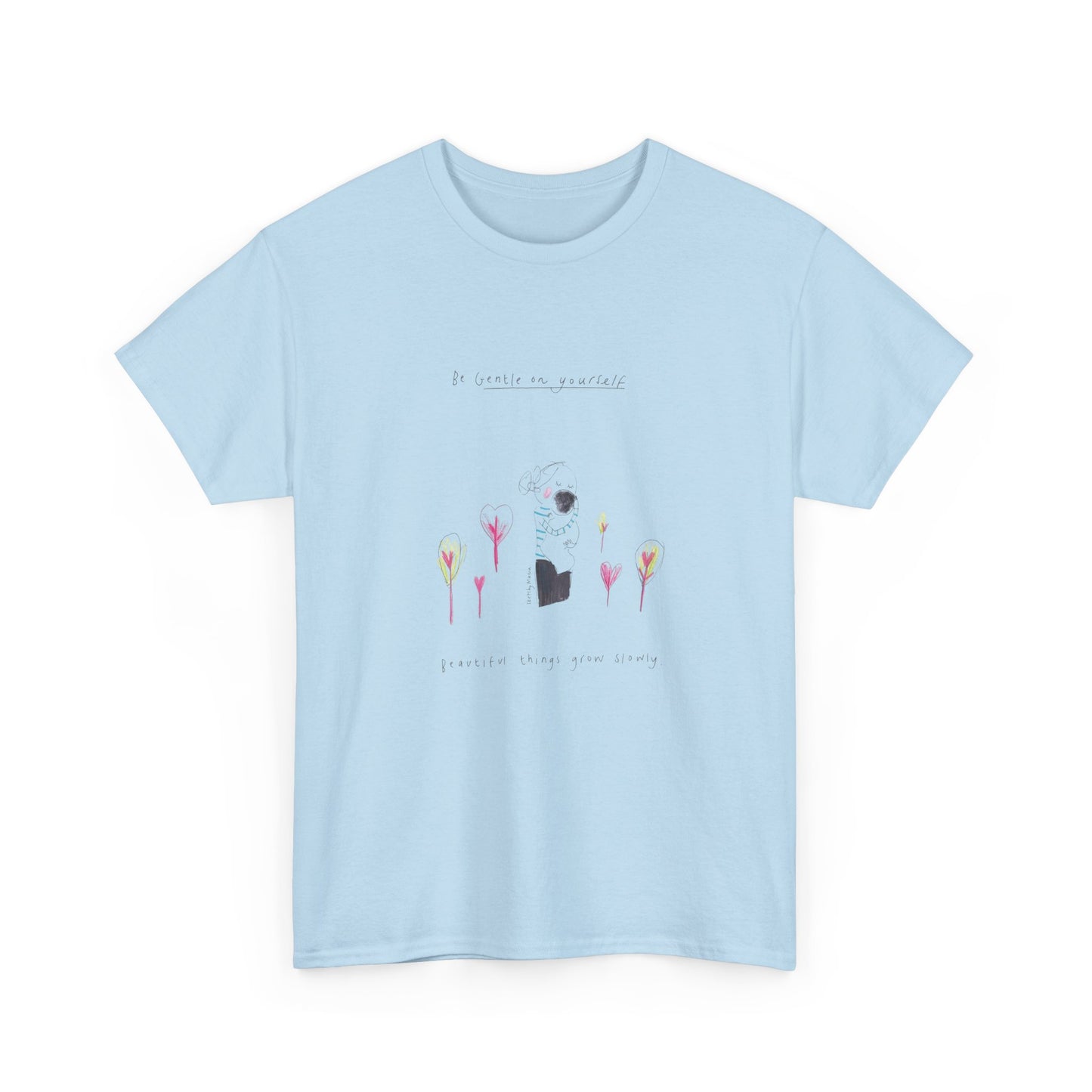 Be Gentle On Yourself, Mental Wellness T-Shirt