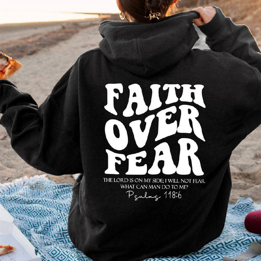 Faith Over Fear Psalms 18:6 Spiritual Hoodie