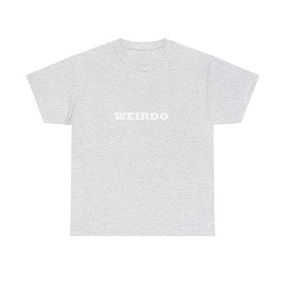 Weirdo Heavy Cotton T-Shirt