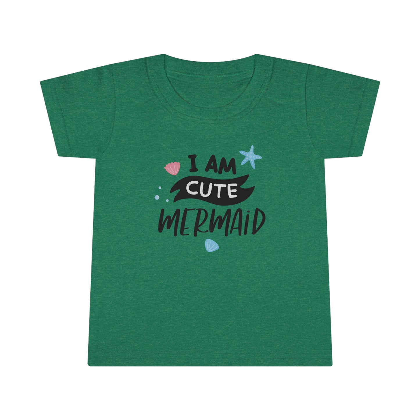 I Am Cute Mermaid Toddler T-Shirt