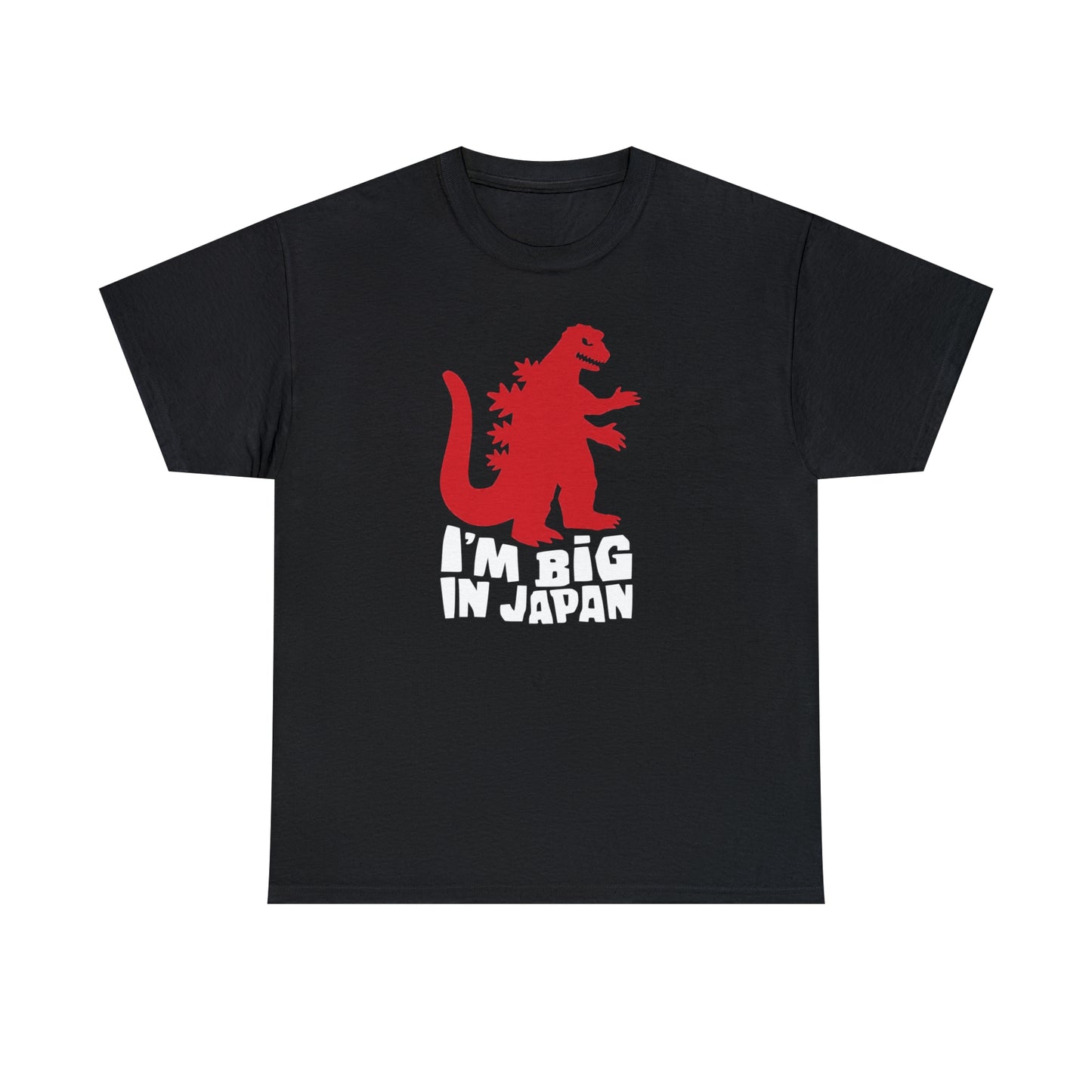 I'm Big In Japan Funny T-Shirt