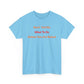 Don't Tell Me What to Do, Unless You are Naked, Funny T-Shirt