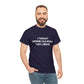 I Thought Growing Old Would Take Longer, Funny T-Shirt