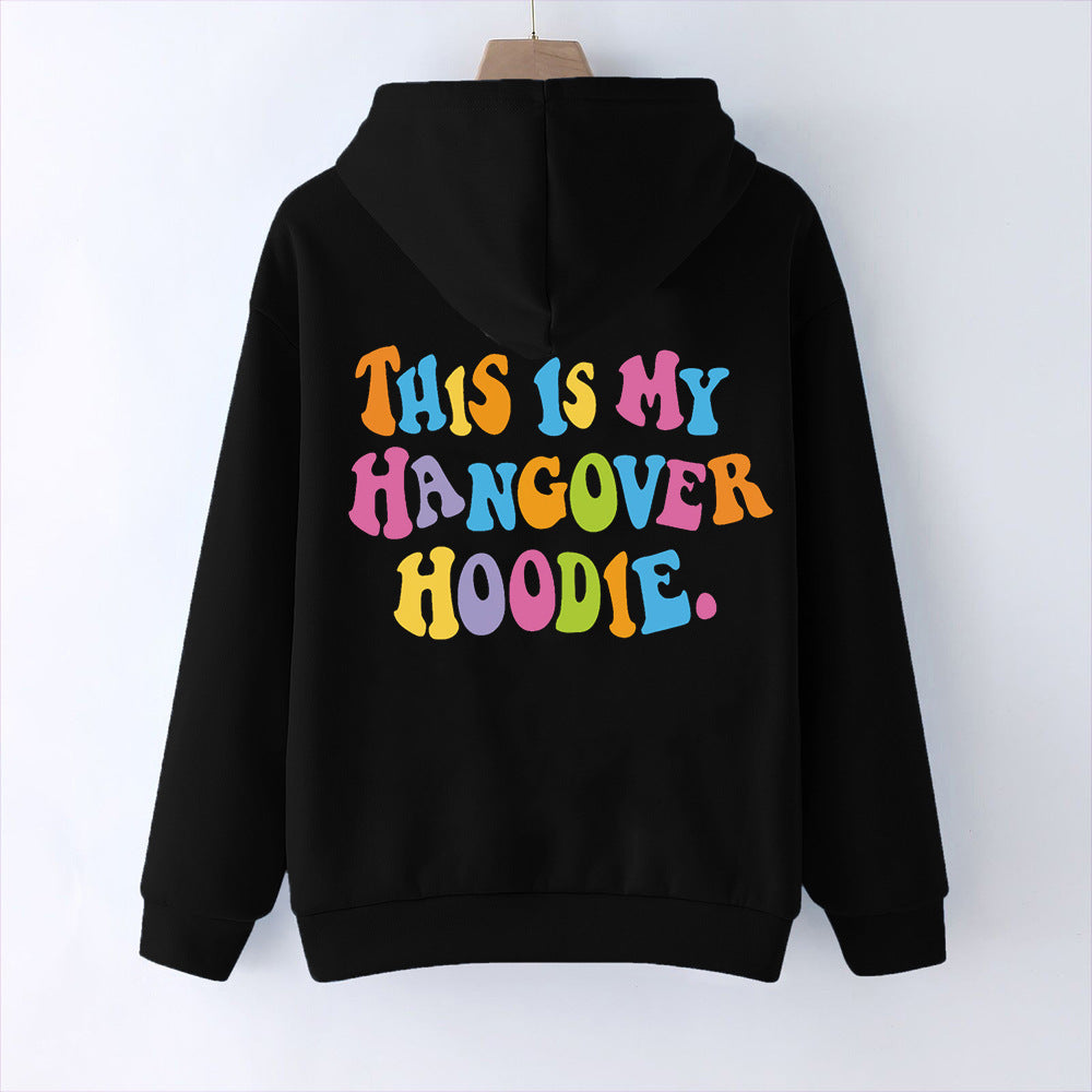 'Hangover Hoodie' Fleece-Lined Hoodie