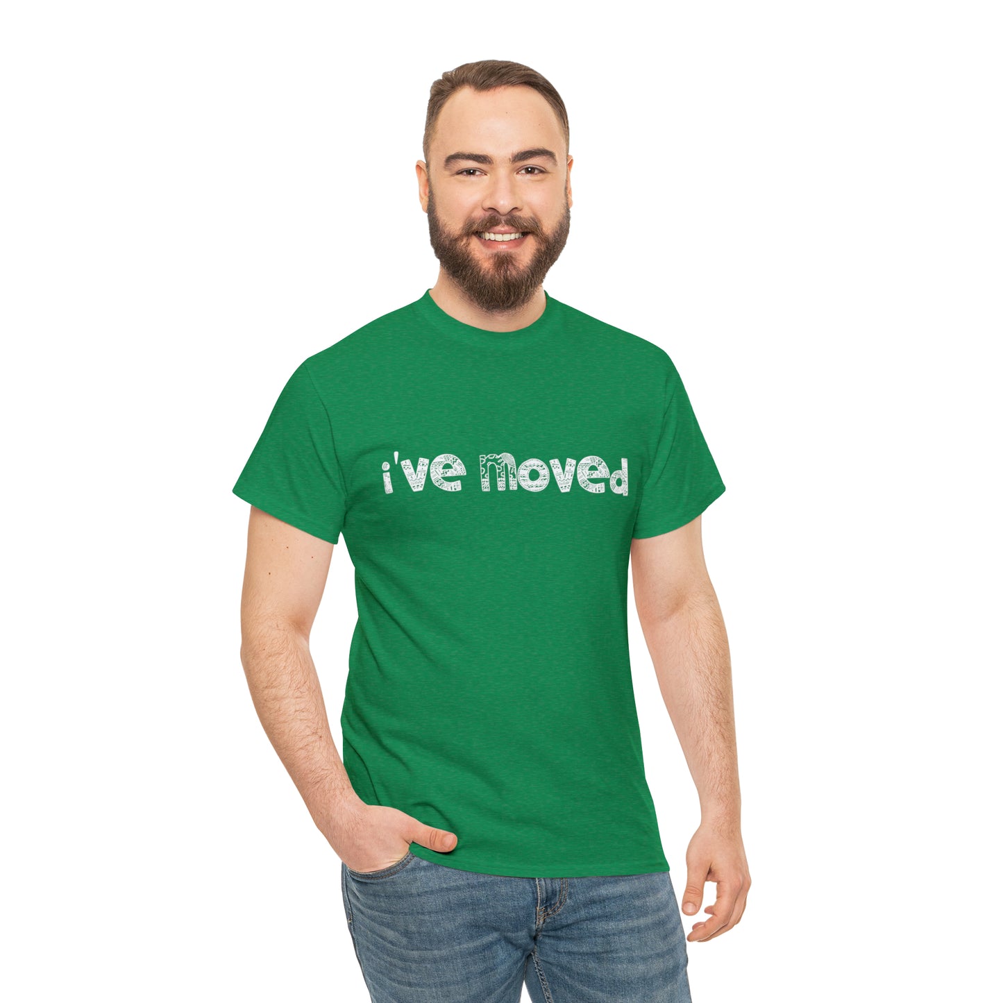 I've Moved T-Shirt