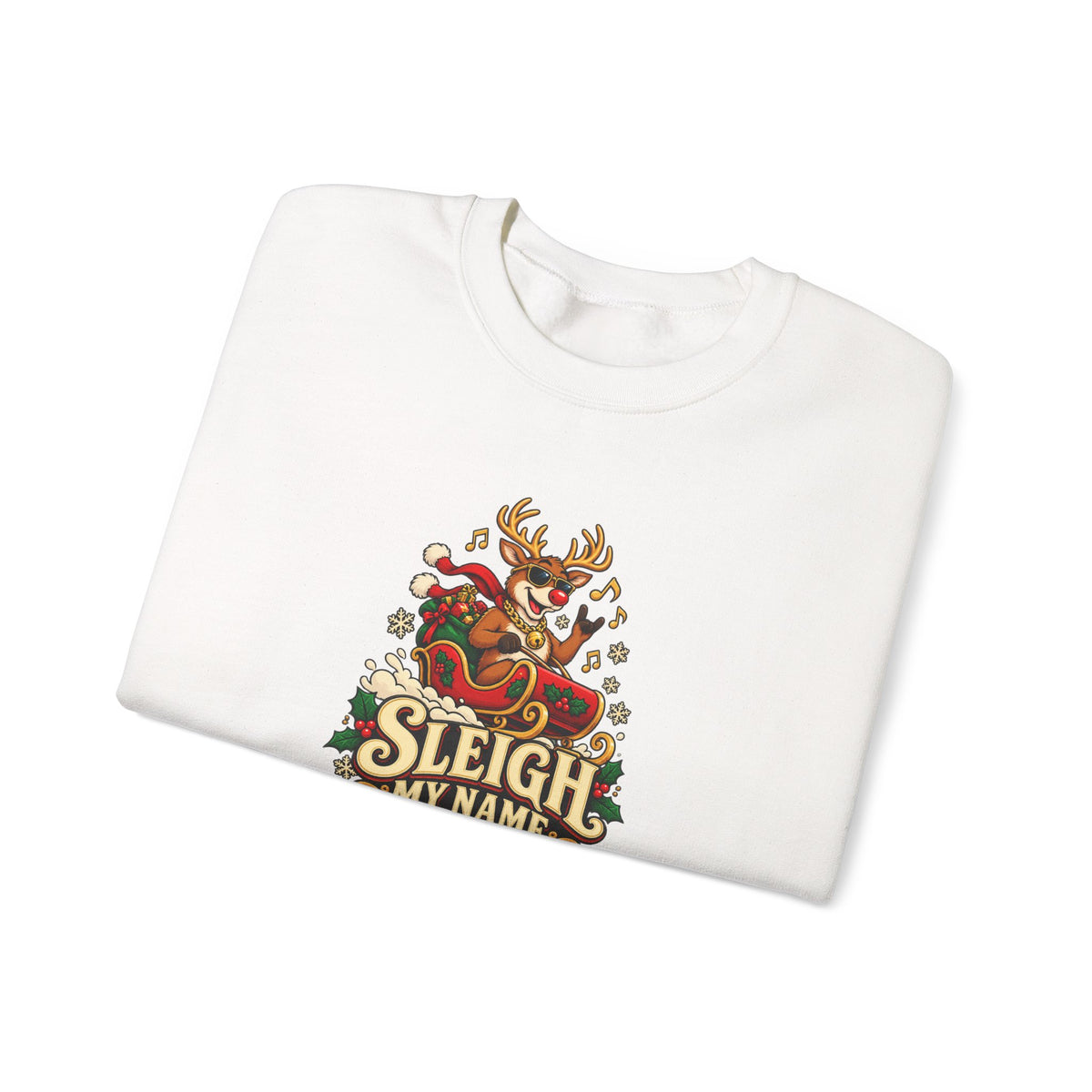 Funny Adult Christmas Jumpers: 'Sleigh My Name' Christmas Crewneck