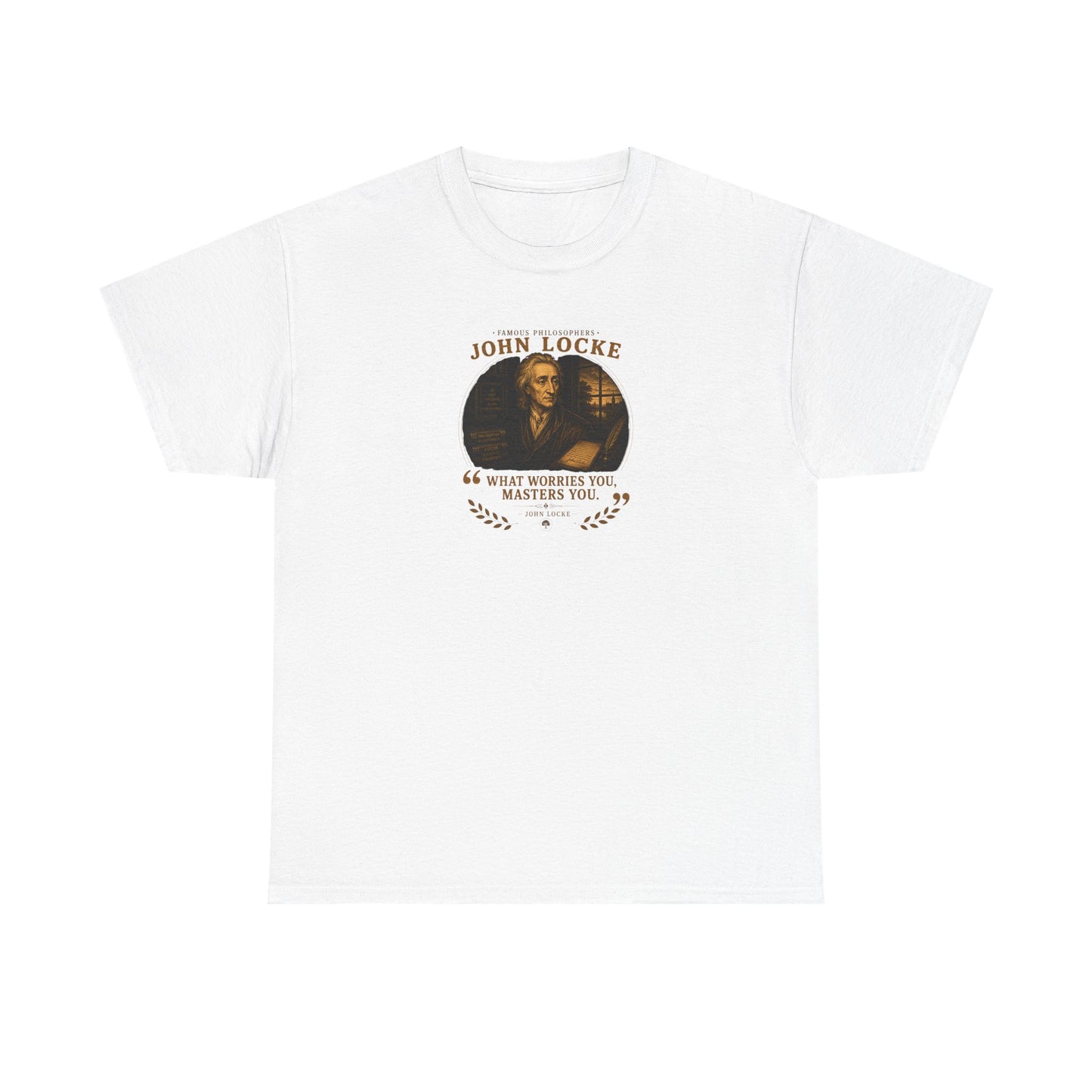John Locke on Fear and the Human Mind, Philosophy Tribute T-Shirt