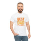 Best Dad In The World, Father's Day T-Shirt