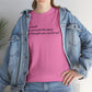 Be Proud! You Survived the Days You Thought You Could Not T-Shirt