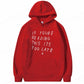 If You're Reading This It's Too Late Hoodie