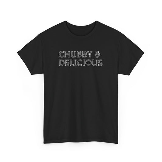 Chubby & Delicious, Plus Size T-Shirt