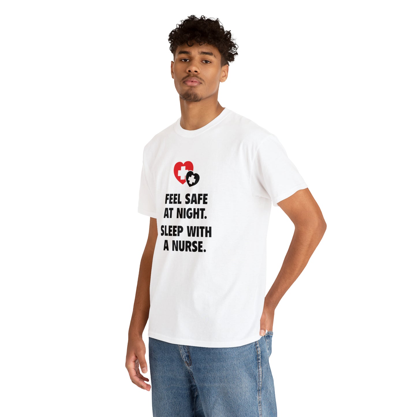 Feel Safe With a Nurse Funny T-Shirt