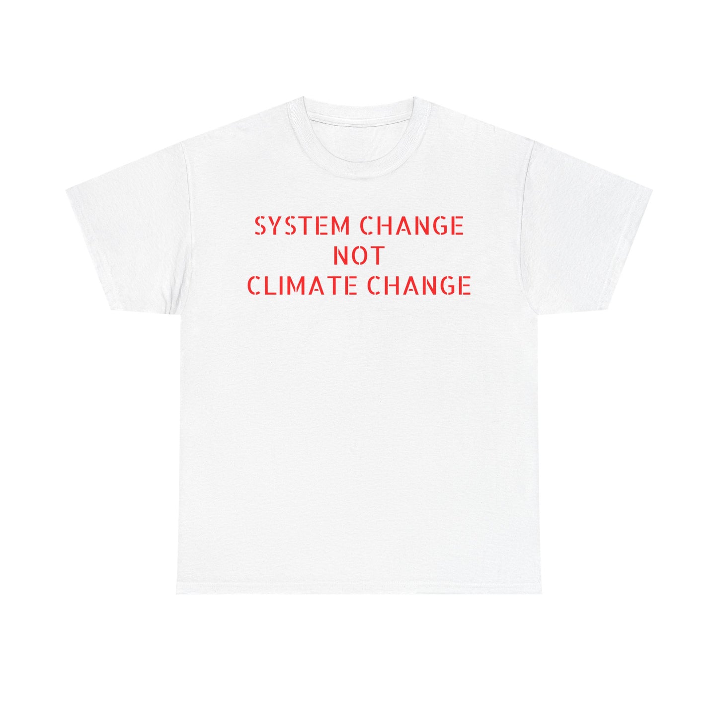System Change Not Climate Change, Great Awakening T-Shirt