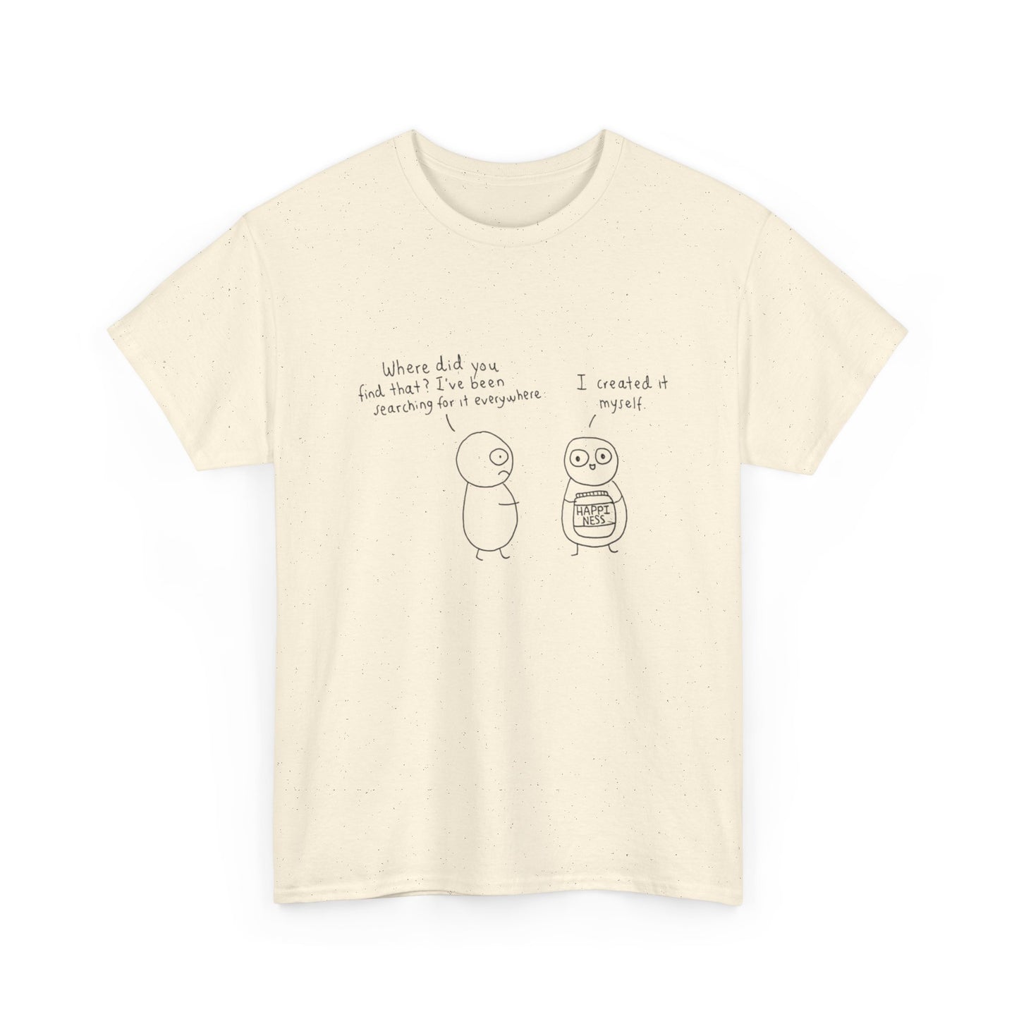 Happiness, Cartoon Art, Positive Vibes T-Shirt