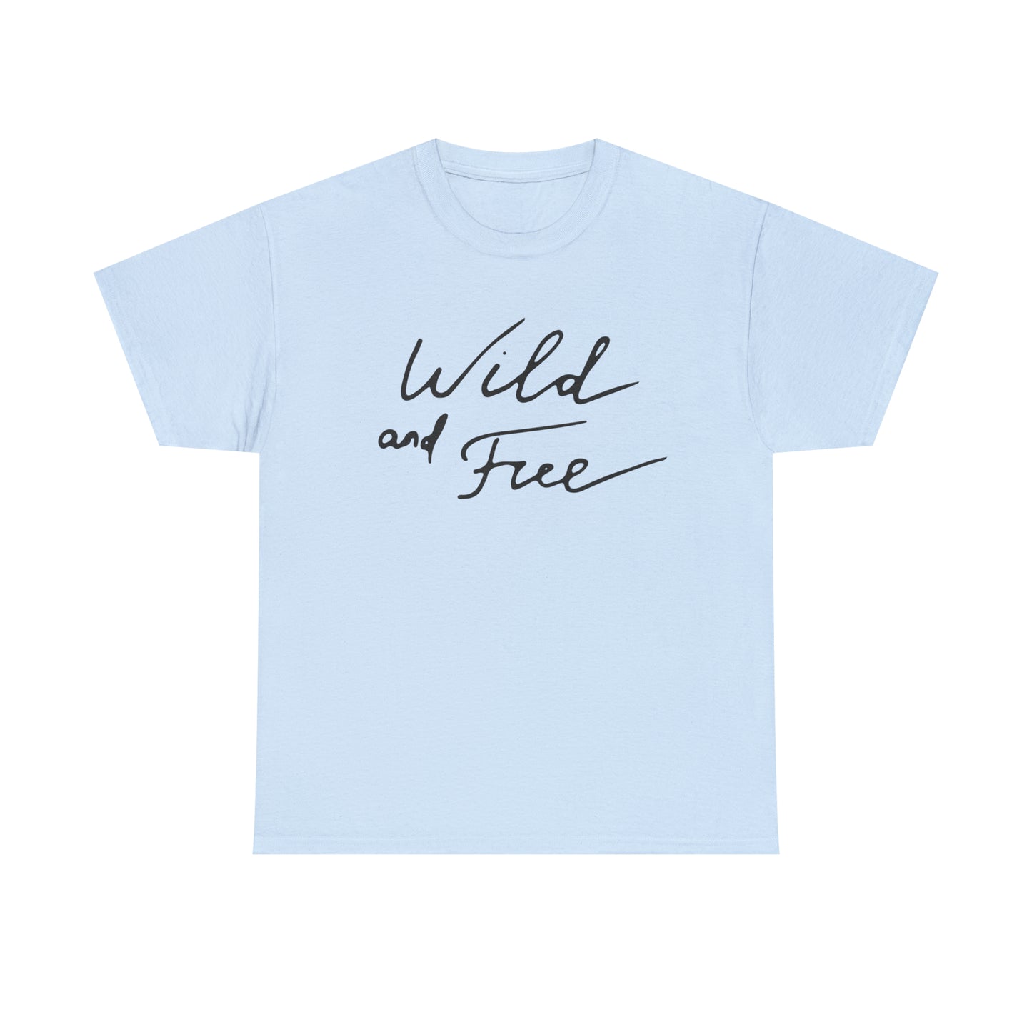 Wild and Free T-Shirt