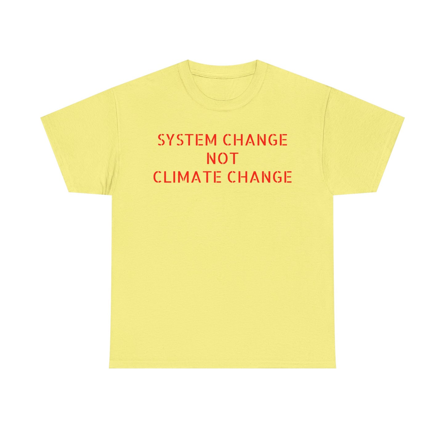 System Change Not Climate Change, Great Awakening T-Shirt