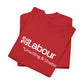 Labour Party 'Unwilling and Unable' UK Politics T-Shirt