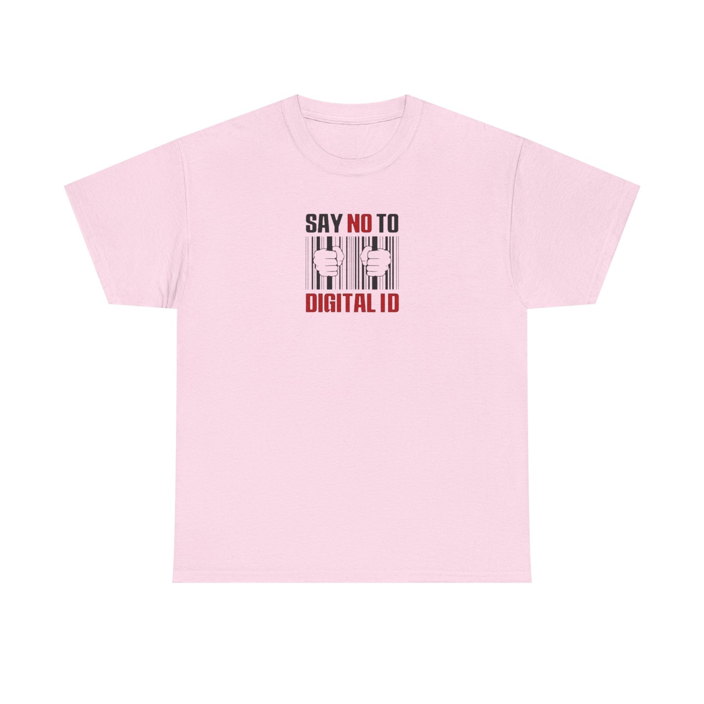 Say No To Digital ID T-Shirt