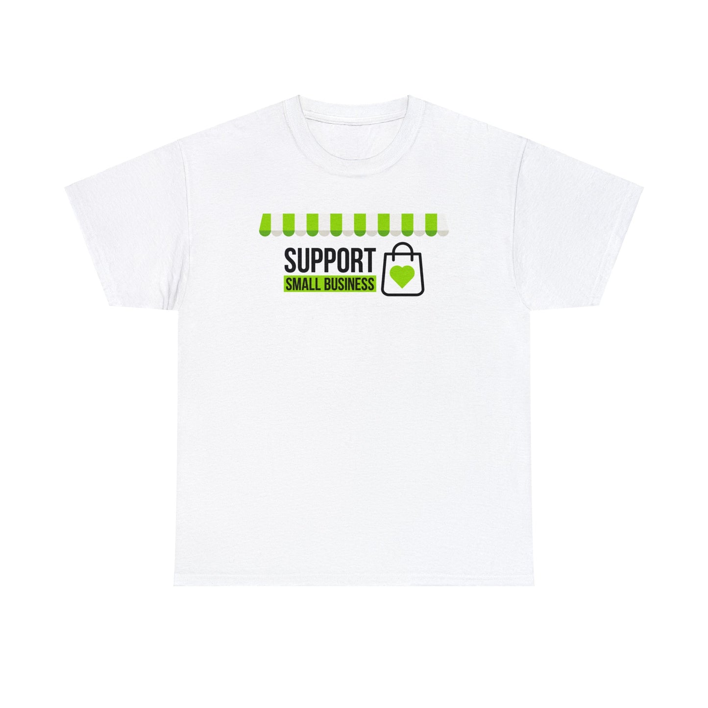 Support Small Business T-Shirt