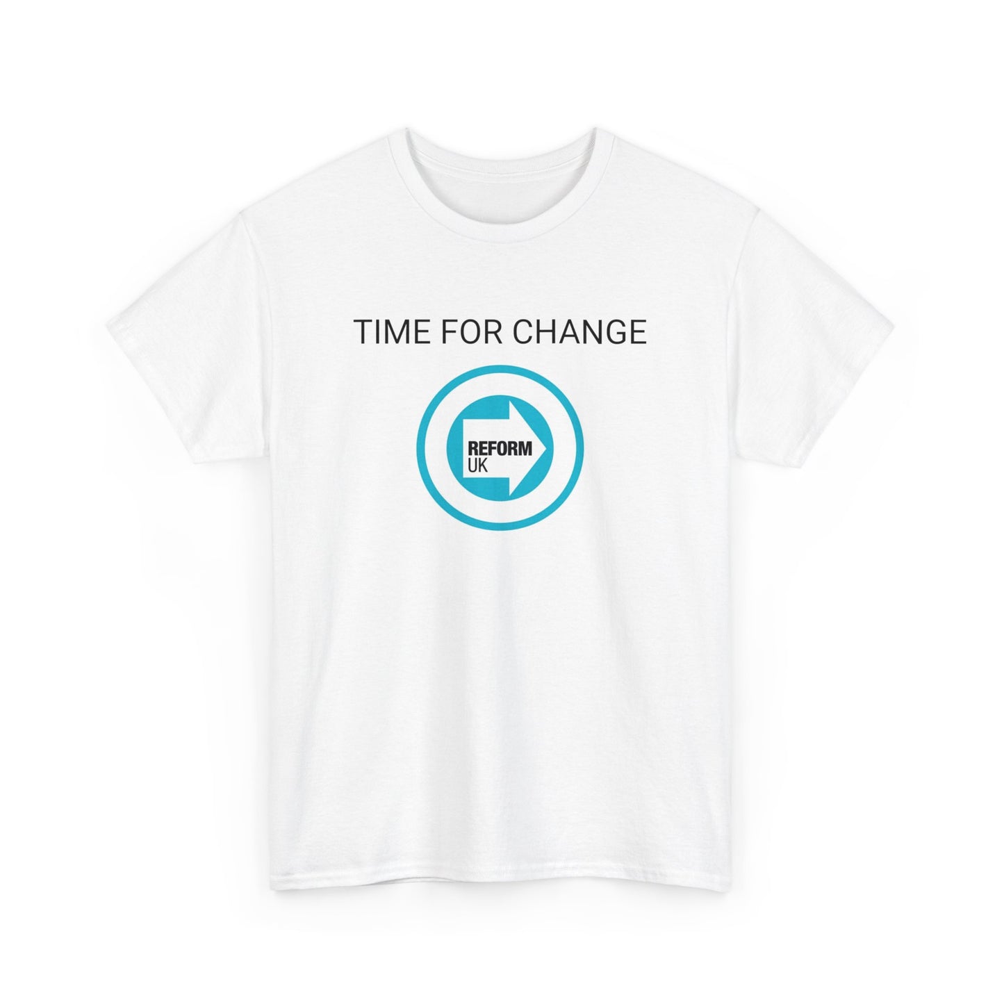 Reform UK Time For Change, Politics T-Shirt