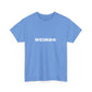 Weirdo Heavy Cotton T-Shirt Unisex Sizes, Funny, Eccentric