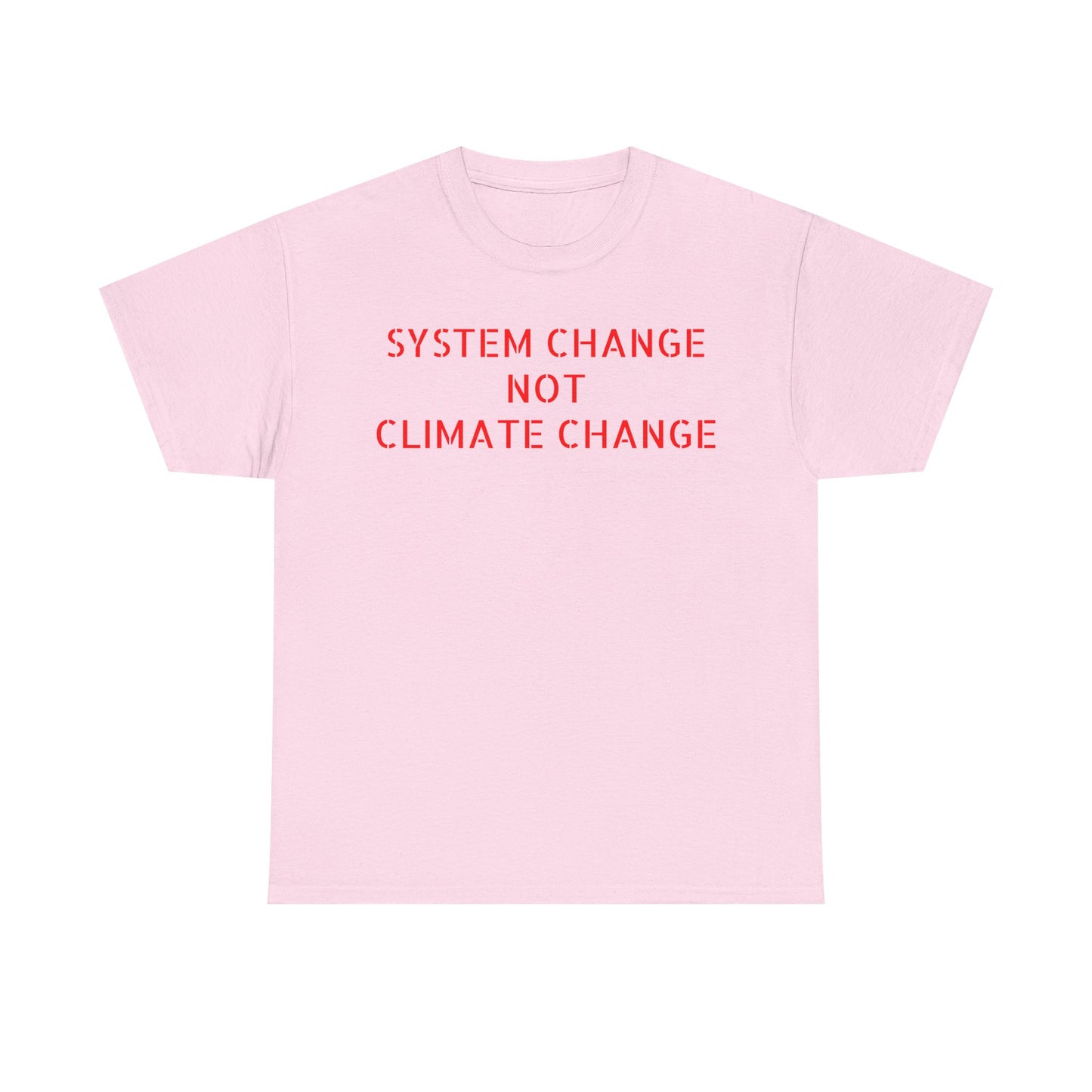 System Change Not Climate Change, Great Awakening T-Shirt