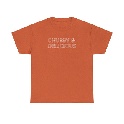 Chubby & Delicious, Plus Size T-Shirt