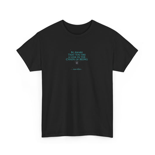 You Are a Link in the Chain of Being, Spiritual T-Shirt