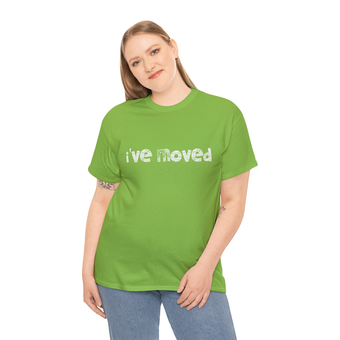 I've Moved T-Shirt