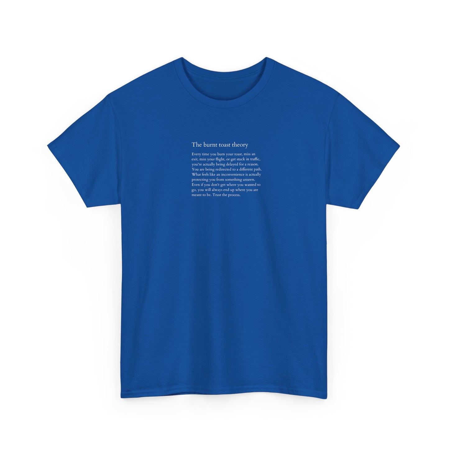 The Burnt Toast Theory, Philosophical T-Shirt