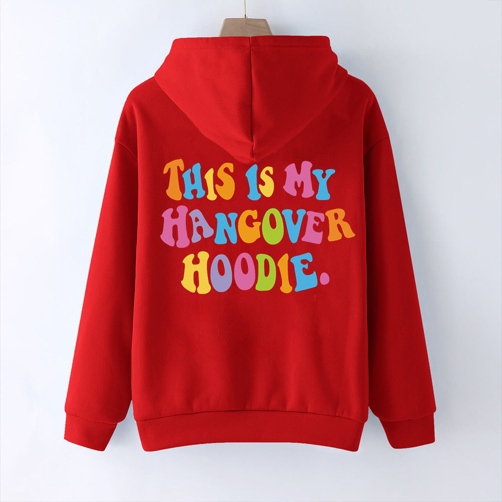 'Hangover Hoodie' Fleece-Lined Hoodie