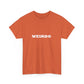 Weirdo Heavy Cotton T-Shirt Unisex Sizes, Funny, Eccentric