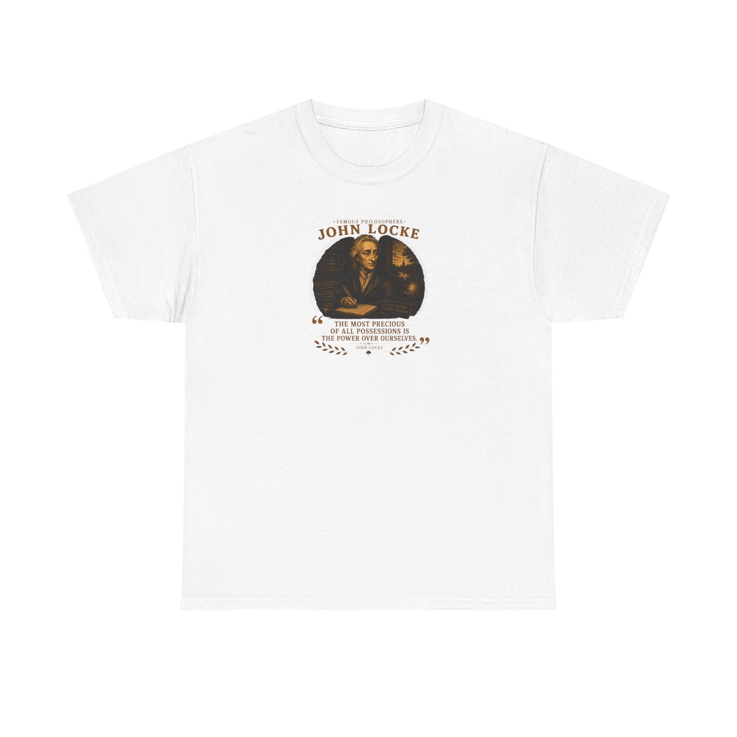 John Locke on Self Mastery, Philosophy Tribute T-Shirt
