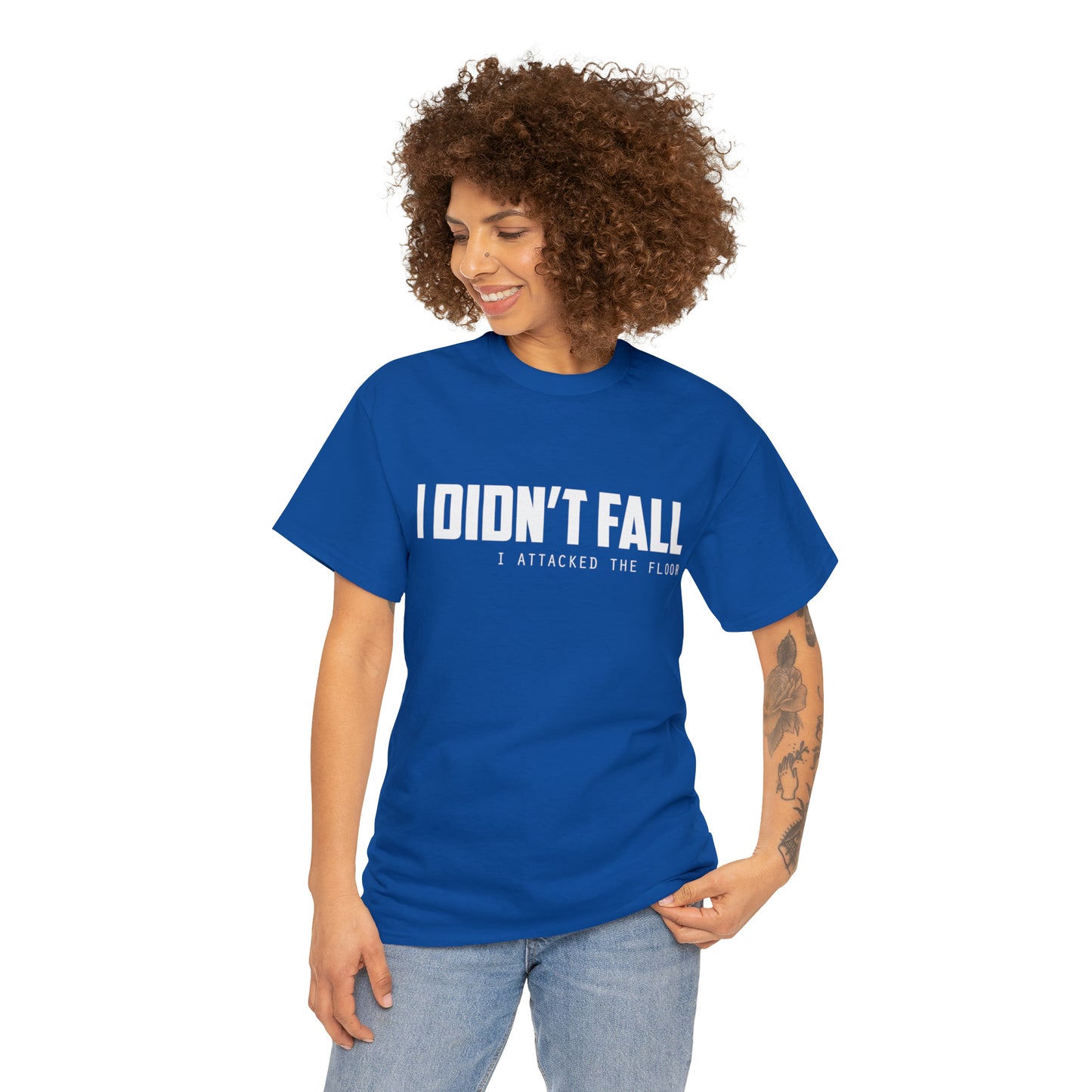 I Didn't Fall, I Attacked The Floor Funny T-Shirt Party Festival Gift